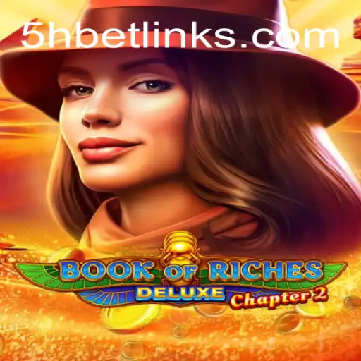 Exploring the Thrills of Book of Riches Deluxe Chapter 2: A Deep Dive