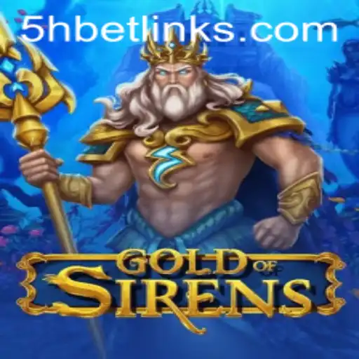 Discover the Enchanting World of GoldofSirens: A Deep Dive into Gameplay and Strategy