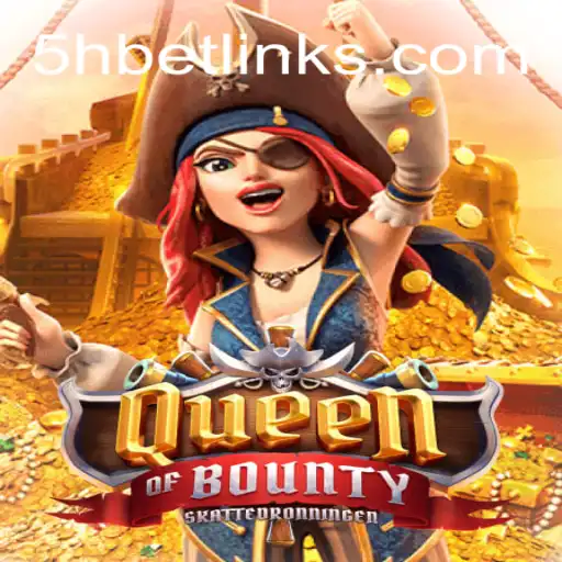 Exploring the Adventure and Strategy in QueenofBounty Enhanced by 5Hbet